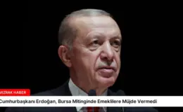 Cumhurbaşkanı Erdoğan, Bursa Mitinginde Emeklilere Müjde Vermedi