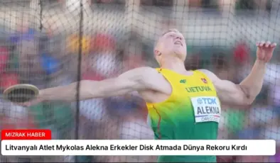 Litvanyalı Atlet Mykolas Alekna Erkekler Disk Atmada Dünya Rekoru Kırdı