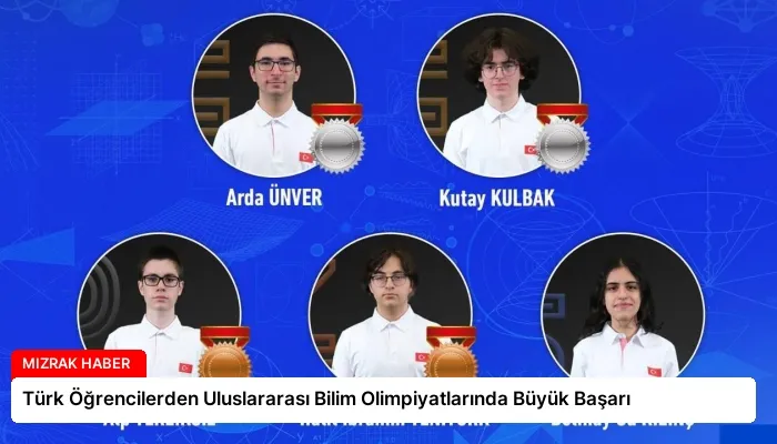 Türk Öğrencilerden Uluslararası Bilim Olimpiyatlarında Büyük Başarı