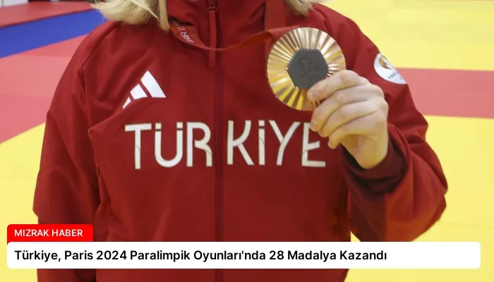 Türkiye, Paris 2024 Paralimpik Oyunları’nda 28 Madalya Kazandı