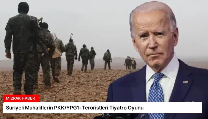 Suriyeli Muhaliflerin PKK/YPG’li Teröristleri Tiyatro Oyunu