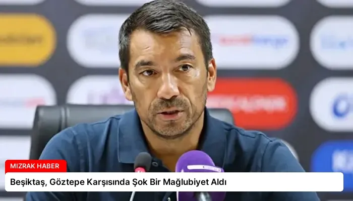 Beşiktaş, Göztepe Karşısında Şok Bir Mağlubiyet Aldı